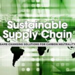 Top 5 Game-Changing Innovations for Carbon-Neutral Supply Chains in 2025